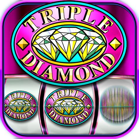 triple diamond slots app.